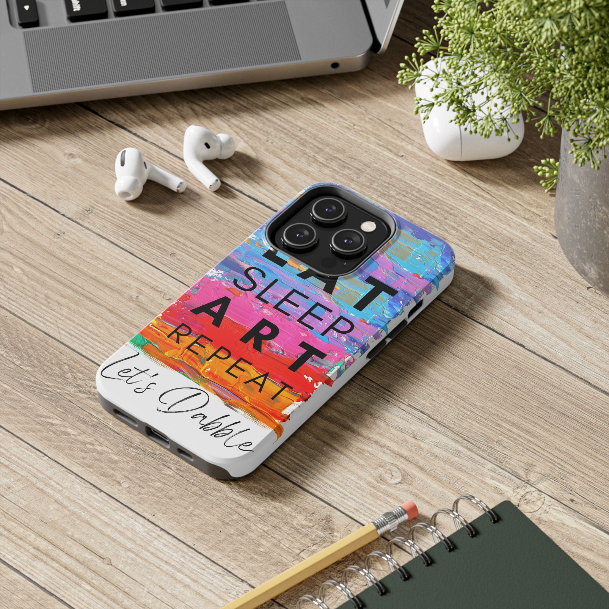 Eat Sleep Art Repeat - Ultra Tough Art Phone Case