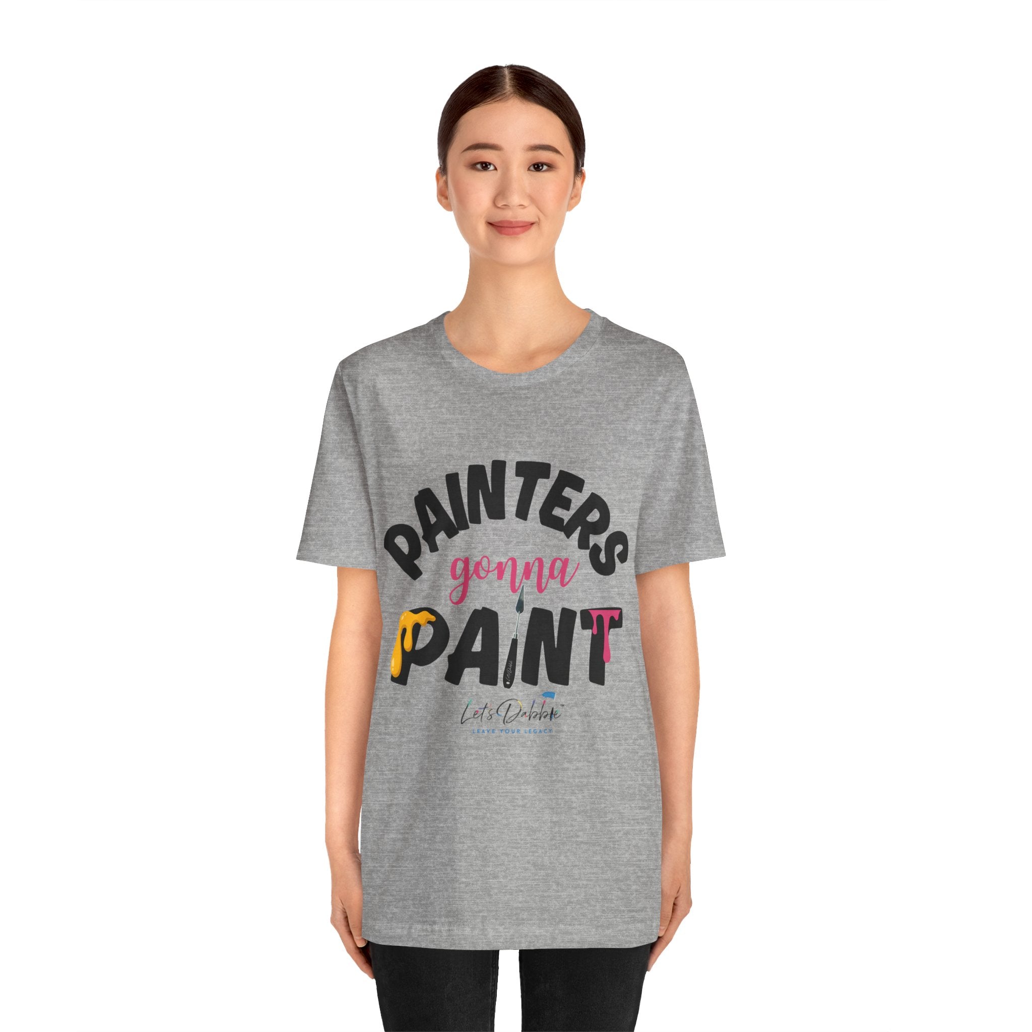 Painters Gonna Paint Short Sleeve Tee