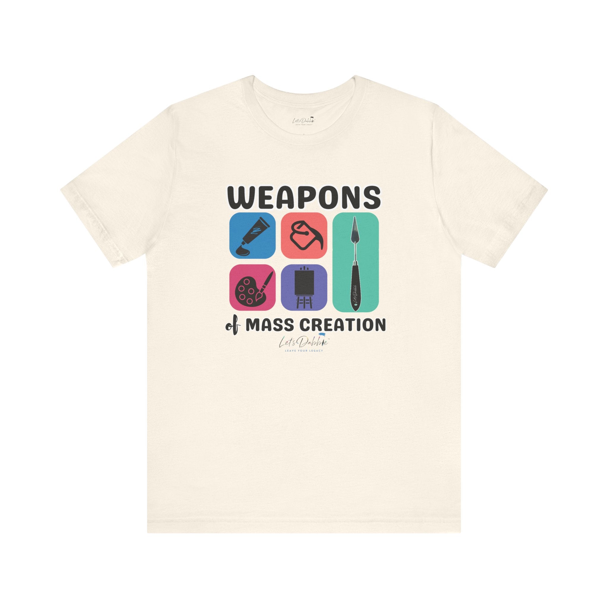 Weapons of Mass Creation Shirt