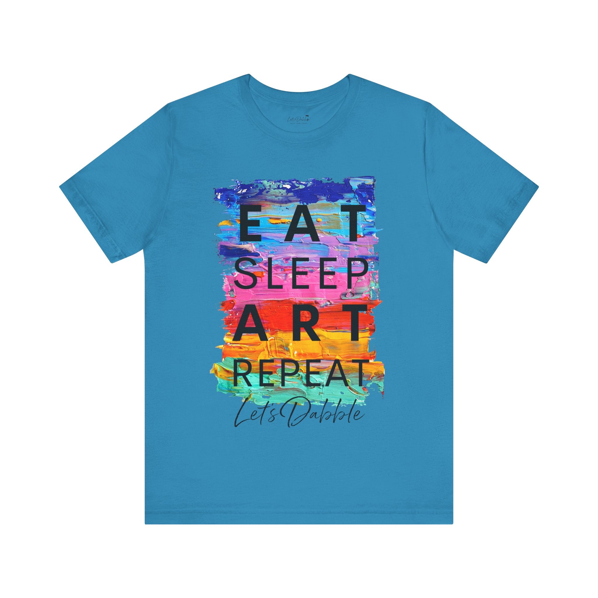 Eat, Sleep, ART, Repeat Shirt