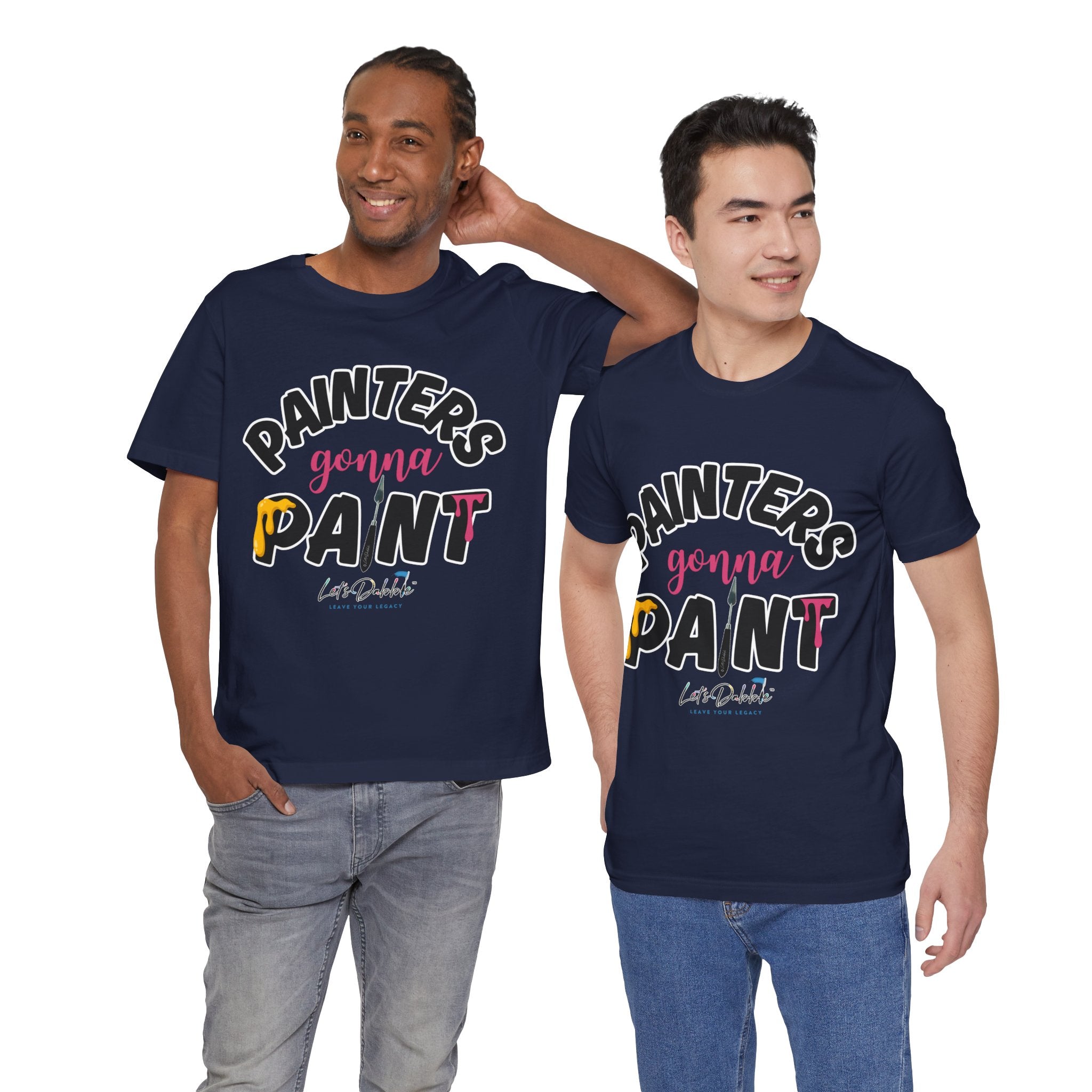 Painters Gonna Paint Short Sleeve Tee