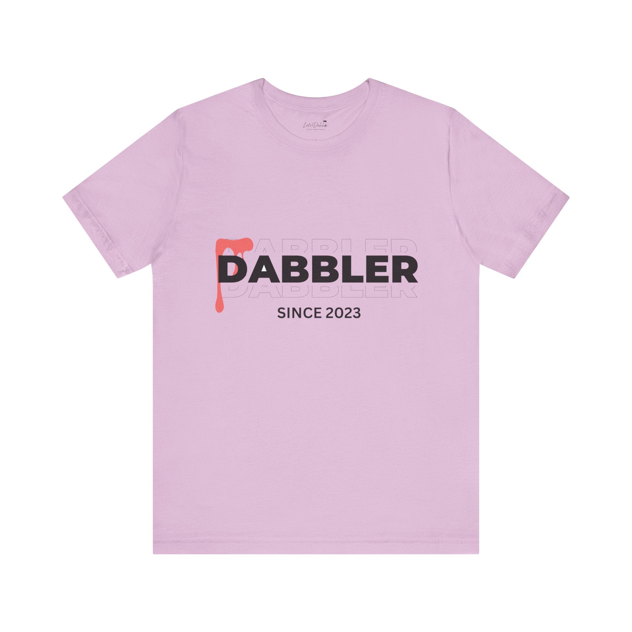 Dabbler Since 2023 Shirt