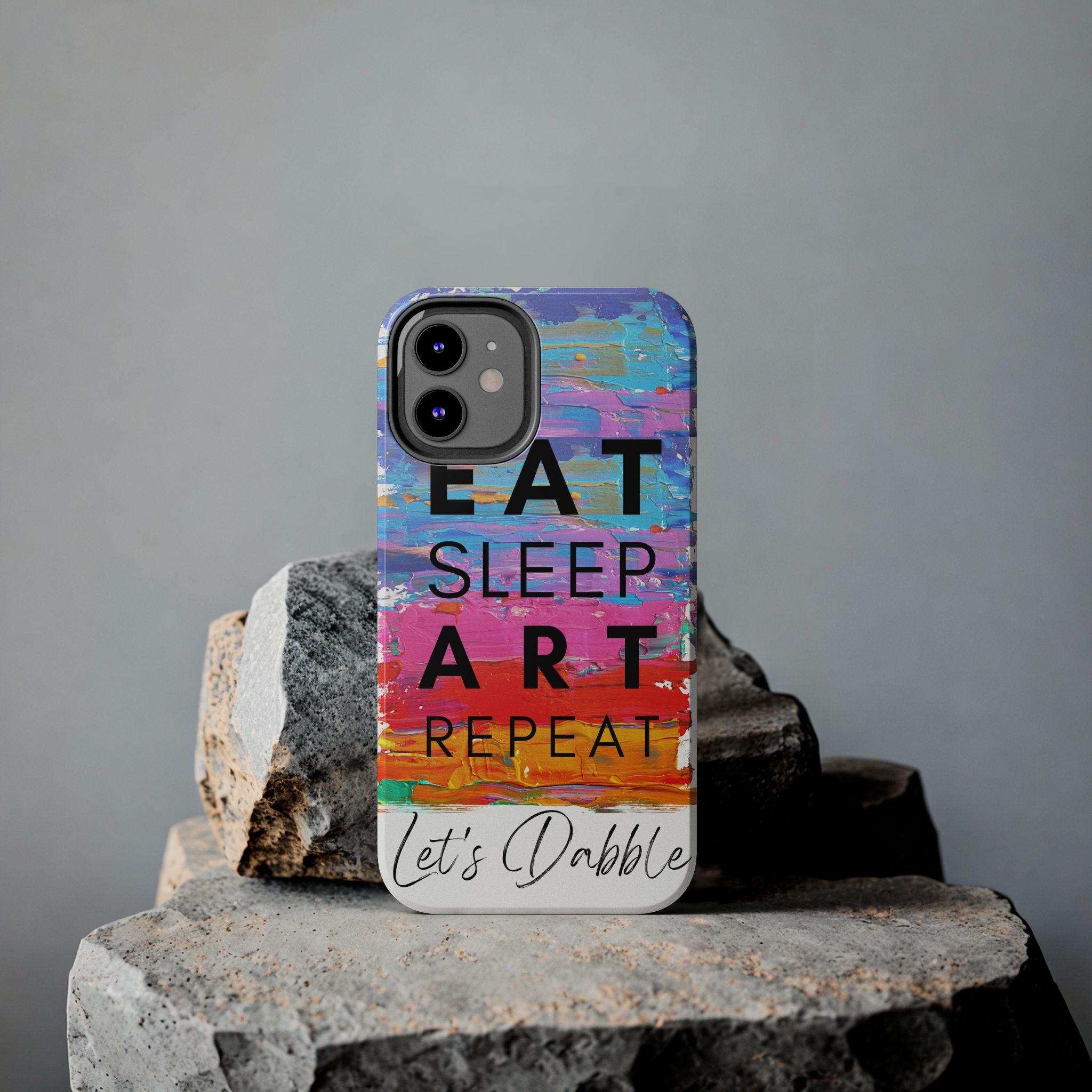 Eat Sleep Art Repeat - Ultra Tough Art Phone Case