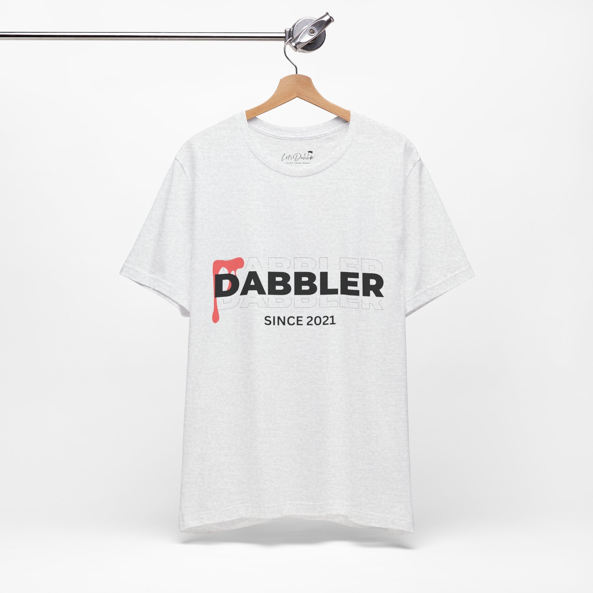 Dabbler Since 2021 Shirt