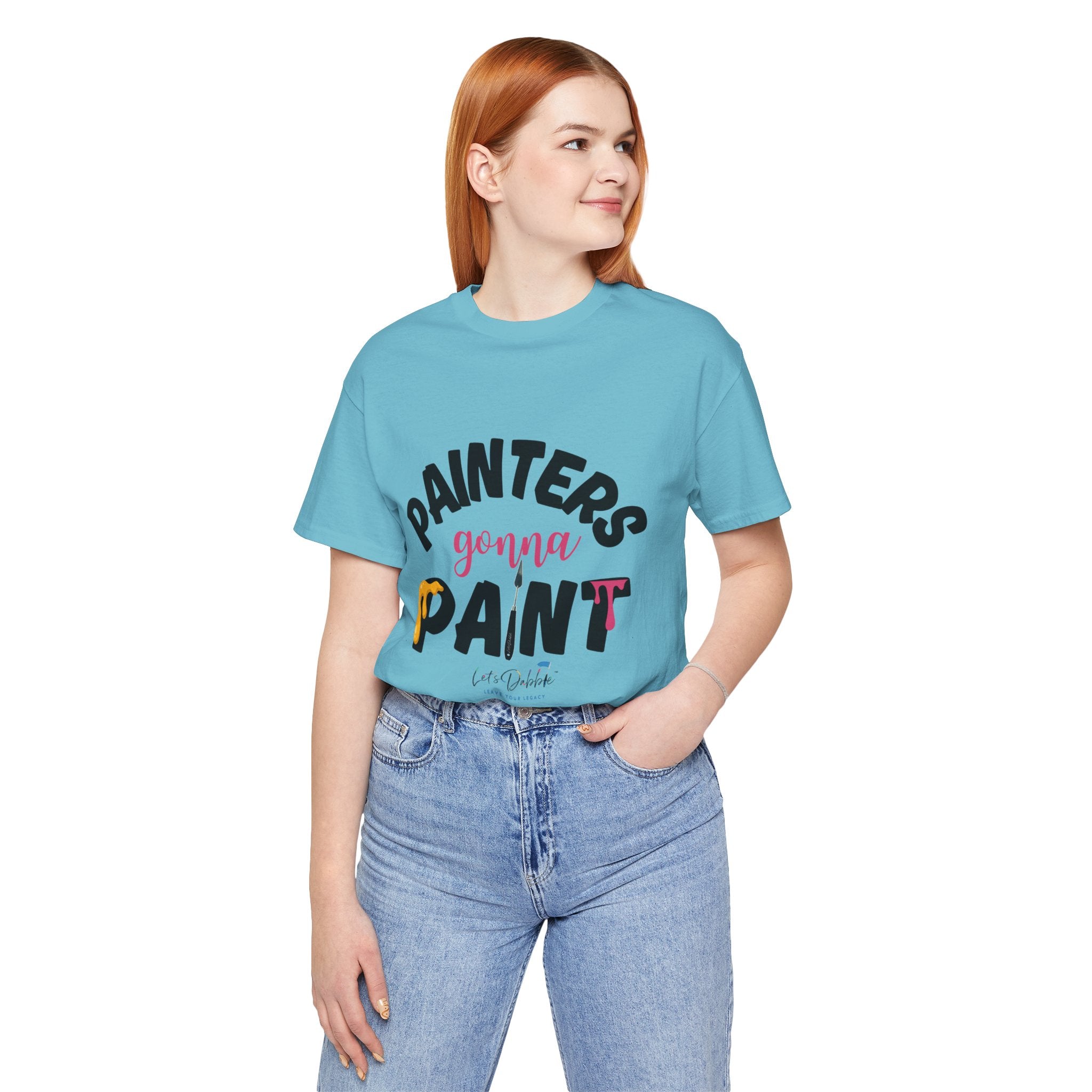 Painters Gonna Paint Shirt