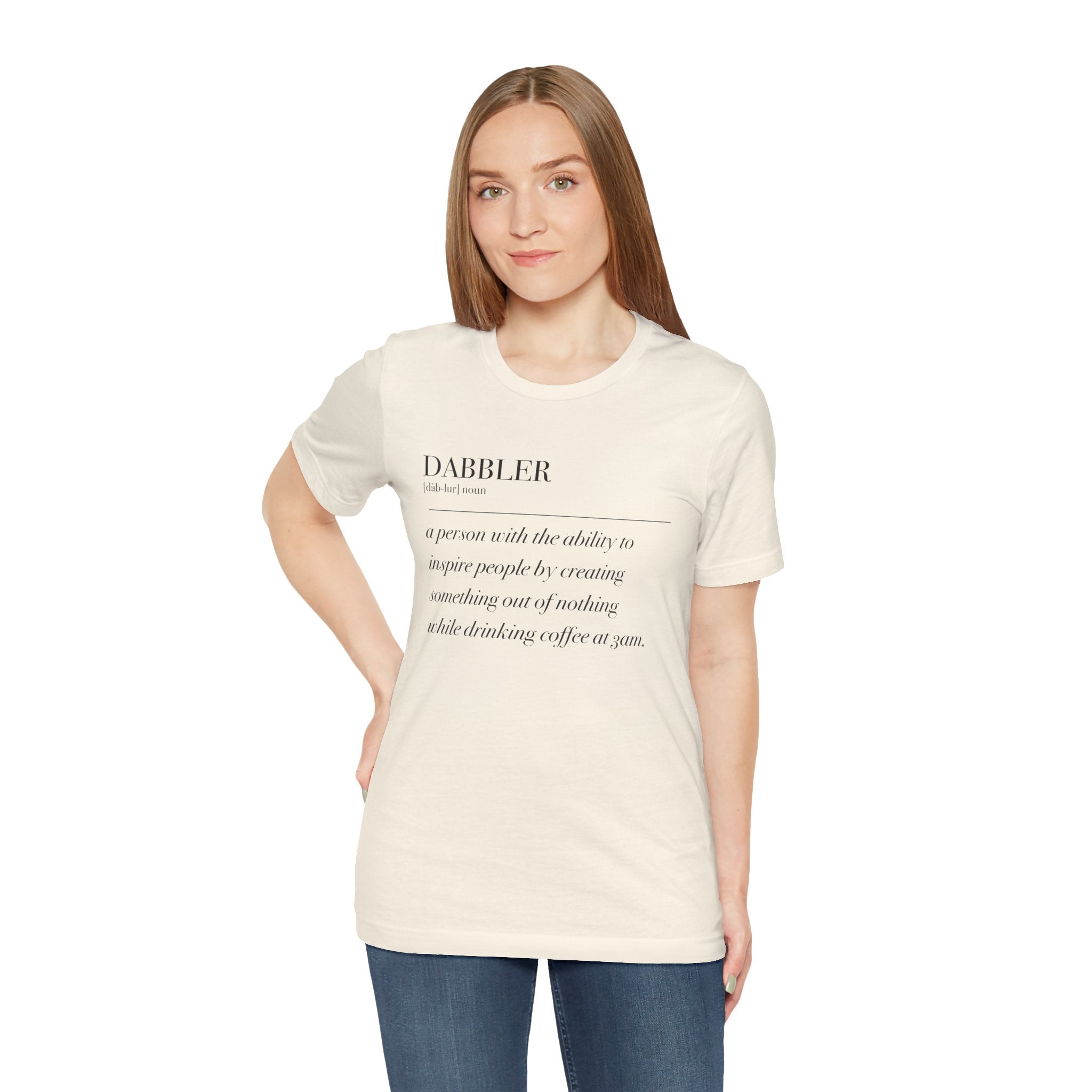 Dabbler Definition Shirt