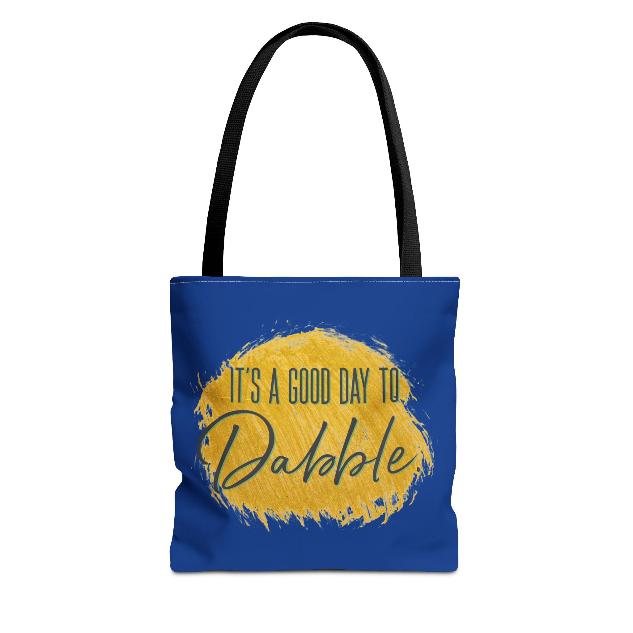 It's a Good Day to Dabble Gold Tote Bag