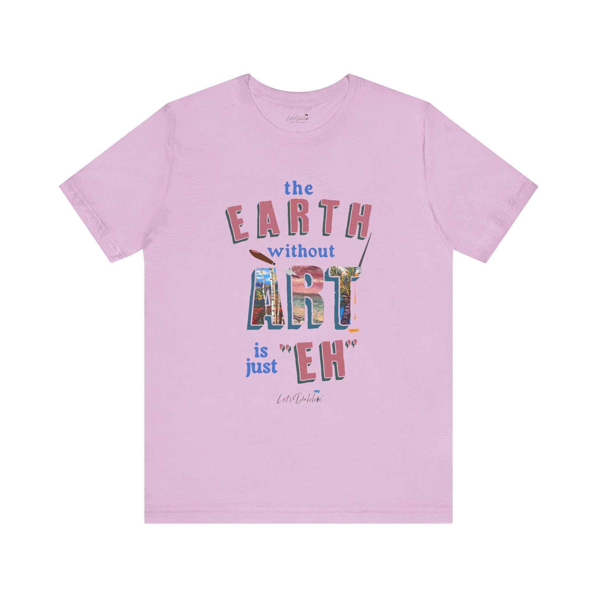 The Earth without Art Shirt