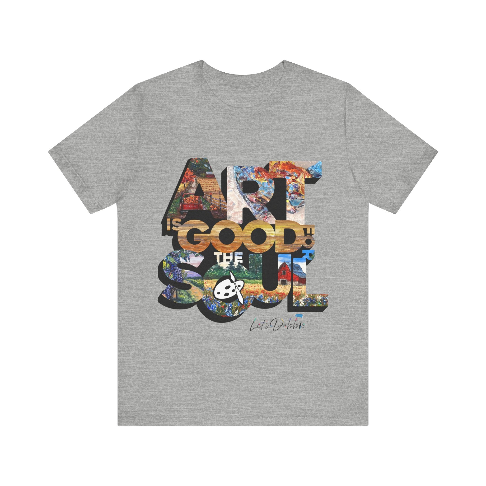 Art is Good for the Soul Short Sleeve Tee