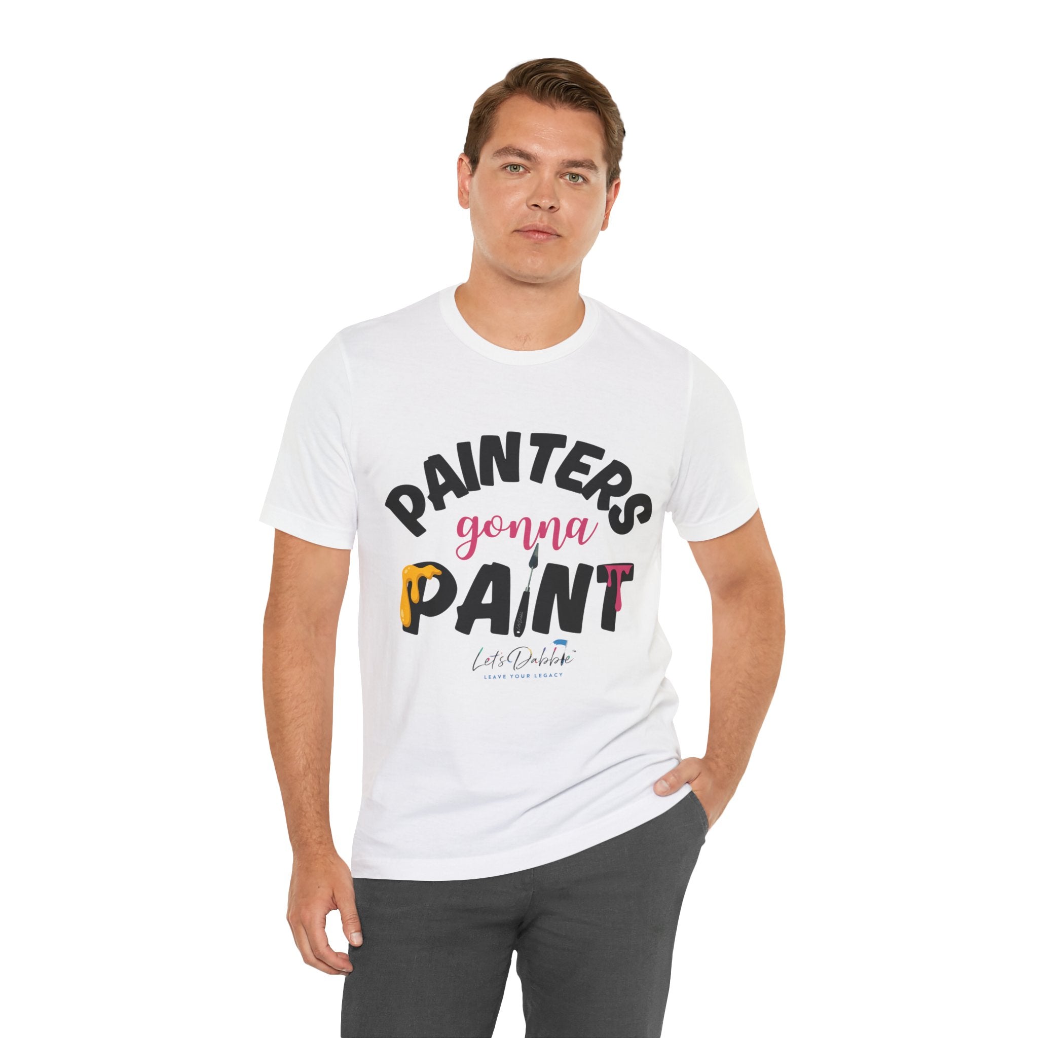 Painters Gonna Paint Short Sleeve Tee