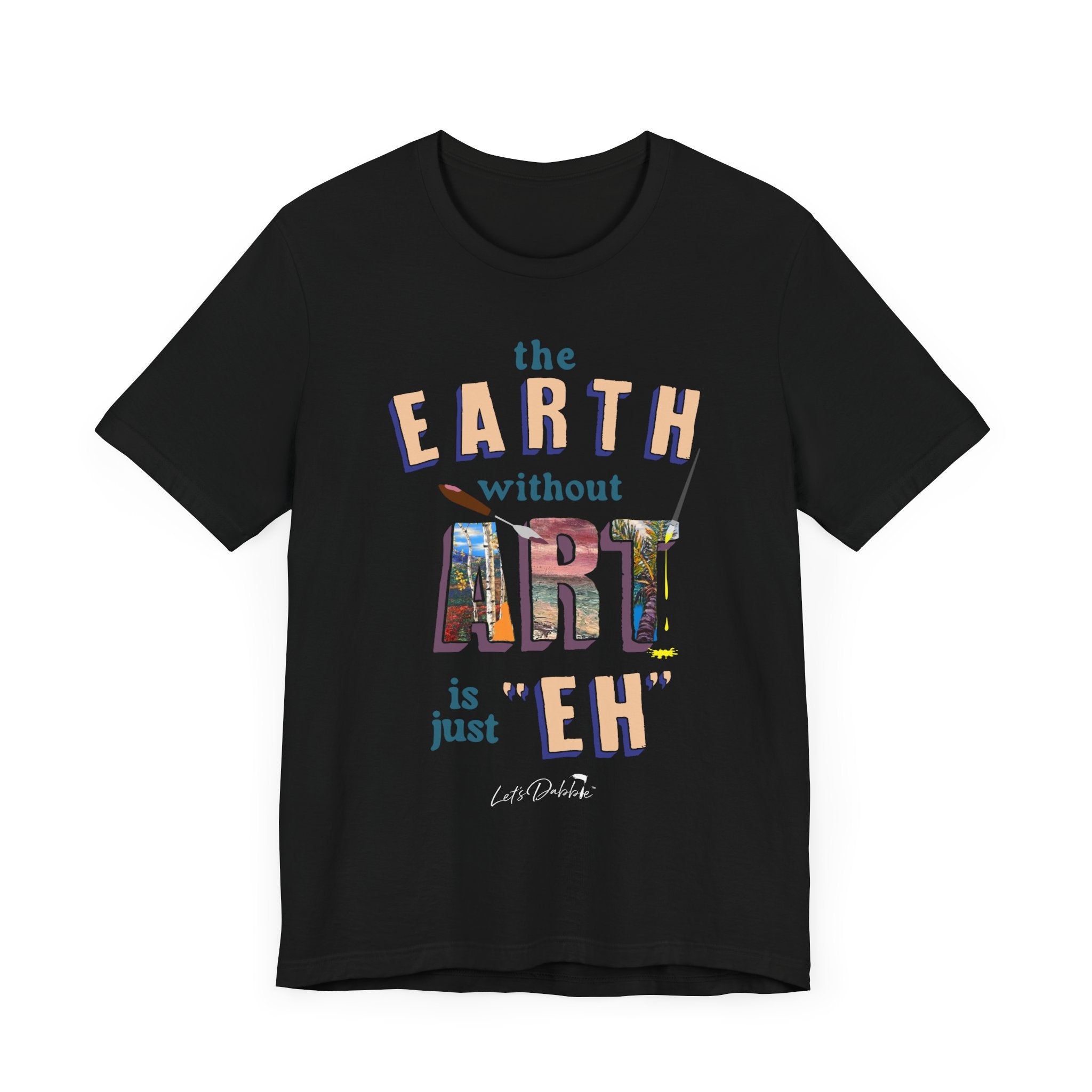 The Earth without Art Short Sleeve Tee