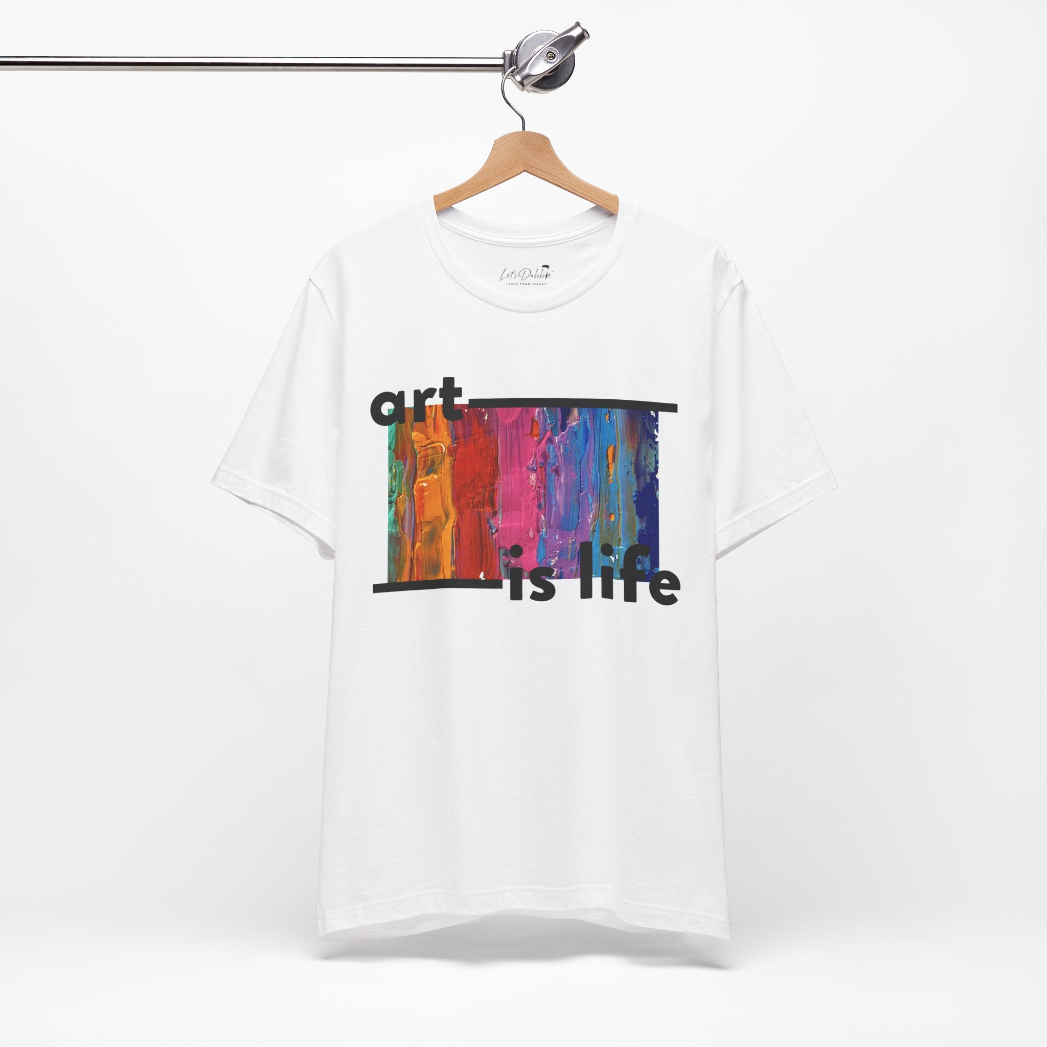 Art is Life Shirt